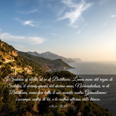 Picture 03 - 2 Re 25:1 RIV - E Sedekia si ribellò al re di Babilonia. - Bible Verse Picture
