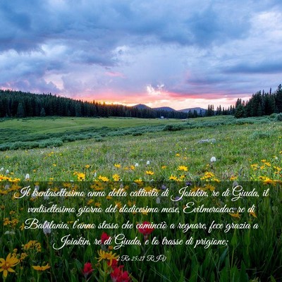 Picture 03 - 2 Re 25:27 RIV - Il trentasettesimo anno della cattività di - Bible Verse Picture