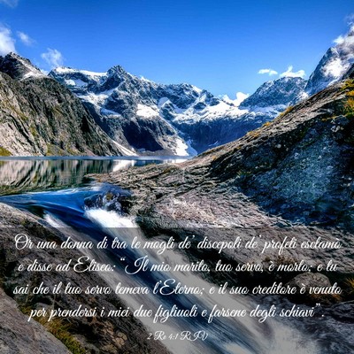 Picture 03 - 2 Re 4:1 RIV - Or una donna di tra le mogli de’ discepoli - Bible Verse Picture