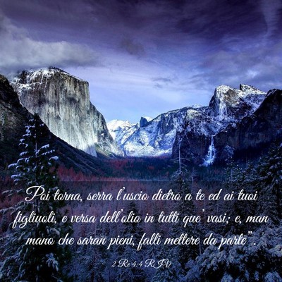Picture 03 - 2 Re 4:4 RIV - Poi torna, serra l’uscio dietro a te ed ai tuoi - Bible Verse Picture