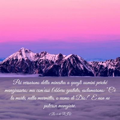Picture 03 - 2 Re 4:40 RIV - Poi versarono della minestra a quegli uomini - Bible Verse Picture