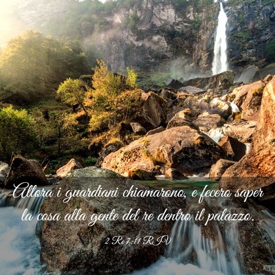 Picture 03 - 2 Re 7:11 RIV - Allora i guardiani chiamarono, e fecero saper la - Bible Verse Picture