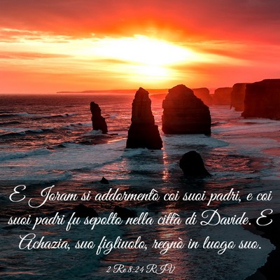Picture 03 - 2 Re 8:24 RIV - E Joram si addormentò coi suoi padri, e coi suoi - Bible Verse Picture