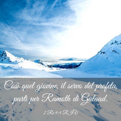 Picture 03 - 2 Re 9:4 RIV - Così quel giovine, il servo del profeta, partì - Bible Verse Picture