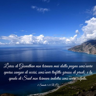 Picture 03 - 2 Samuele 1:22 RIV - L’arco di Gionathan non tornava mai dalla pugna - Bible Verse Picture