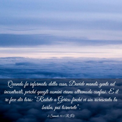 Picture 03 - 2 Samuele 10:5 RIV - Quando fu informato della cosa, Davide mandò - Bible Verse Picture