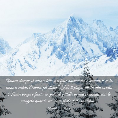 Picture 03 - 2 Samuele 13:6 RIV - Amnon dunque si mise a letto e si finse ammalato; - Bible Verse Picture