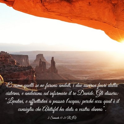 Picture 03 - 2 Samuele 17:21 RIV - E come quelli se ne furono andati, i due usciron - Bible Verse Picture