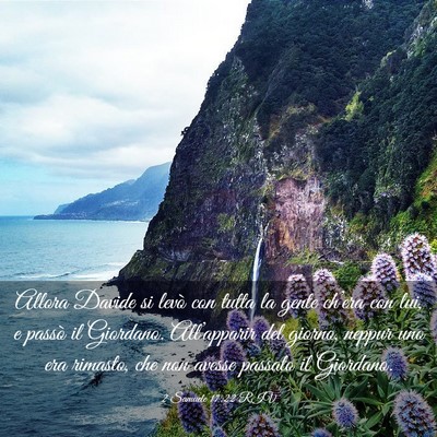 Picture 03 - 2 Samuele 17:22 RIV - Allora Davide si levò con tutta la gente - Bible Verse Picture