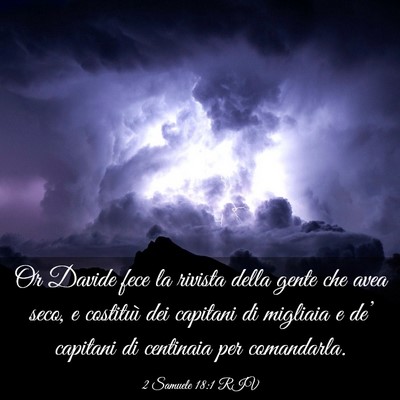 Picture 03 - 2 Samuele 18:1 RIV - Or Davide fece la rivista della gente che avea - Bible Verse Picture