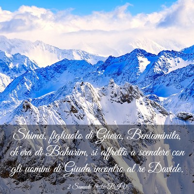 Picture 03 - 2 Samuele 19:16 RIV - Shimei, figliuolo di Ghera, Beniaminita, ch’era - Bible Verse Picture