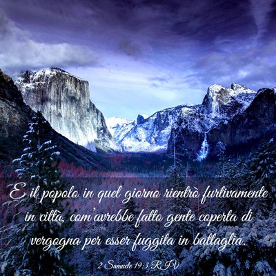 Picture 03 - 2 Samuele 19:3 RIV - E il popolo in quel giorno rientrò furtivamente - Bible Verse Picture