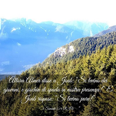 Picture 03 - 2 Samuele 2:14 RIV - Allora Abner disse a Joab: “Si levino dei - Bible Verse Picture