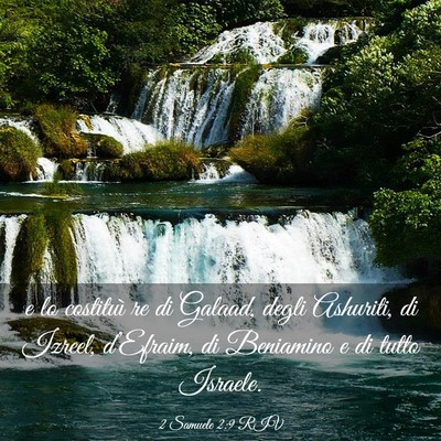 Picture 03 - 2 Samuele 2:9 RIV - e lo costituì re di Galaad, degli Ashuriti, di - Bible Verse Picture