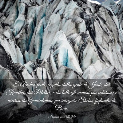 Picture 03 - 2 Samuele 20:7 RIV - E Abishai partì, seguito dalla gente di Joab, - Bible Verse Picture