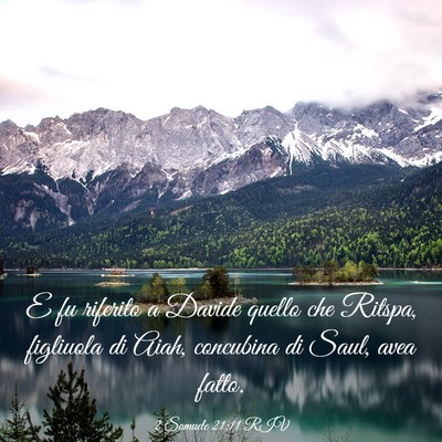 Picture 03 - 2 Samuele 21:11 RIV - E fu riferito a Davide quello che Ritspa, - Bible Verse Picture