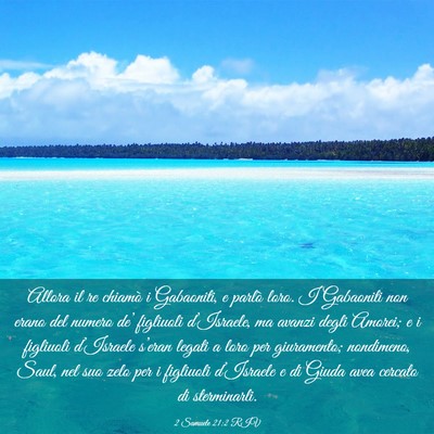 Picture 03 - 2 Samuele 21:2 RIV - Allora il re chiamò i Gabaoniti, e parlò loro. - Bible Verse Picture