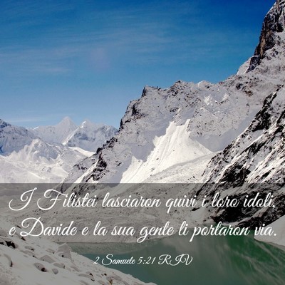 Picture 03 - 2 Samuele 5:21 RIV - I Filistei lasciaron quivi i loro idoli, e Davide - Bible Verse Picture