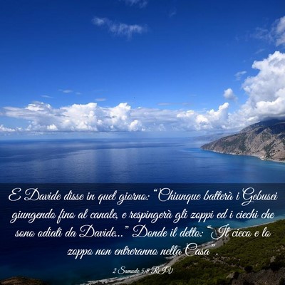 Picture 03 - 2 Samuele 5:8 RIV - E Davide disse in quel giorno: “Chiunque - Bible Verse Picture