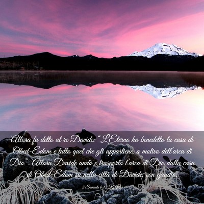 Picture 03 - 2 Samuele 6:12 RIV - Allora fu detto al re Davide: “L’Eterno ha - Bible Verse Picture