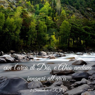 Picture 03 - 2 Samuele 6:4 RIV - con l’arca di Dio, e Ahio andava innanzi - Bible Verse Picture