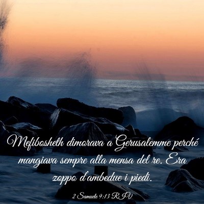 Picture 03 - 2 Samuele 9:13 RIV - Mefibosheth dimorava a Gerusalemme perché - Bible Verse Picture