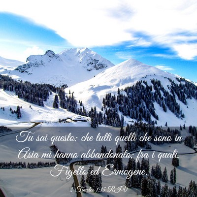 Picture 03 - 2 Timoteo 1:15 RIV - Tu sai questo: che tutti quelli che sono in Asia - Bible Verse Picture