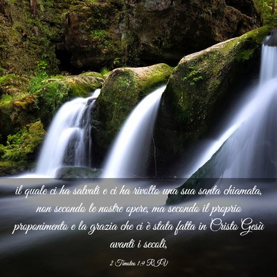Picture 03 - 2 Timoteo 1:9 RIV - il quale ci ha salvati e ci ha rivolto una sua - Bible Verse Picture