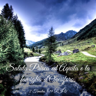 Picture 03 - 2 Timoteo 4:19 RIV - Saluta Prisca ed Aquila e la famiglia - Bible Verse Picture
