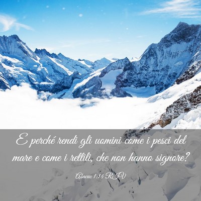 Picture 03 - Abacuc 1:14 RIV - E perché rendi gli uomini come i pesci del mare - Bible Verse Picture
