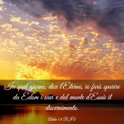 Picture 03 - Abdia 1:8 RIV - In quel giorno, dice l’Eterno, io farò sparire - Bible Verse Picture