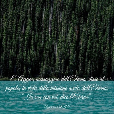 Picture 03 - Aggeo 1:13 RIV - E Aggeo, messaggero dell’Eterno, disse al - Bible Verse Picture