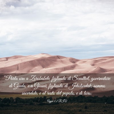 Picture 03 - Aggeo 2:2 RIV - “Parla ora a Zorobabele, figliuolo di - Bible Verse Picture
