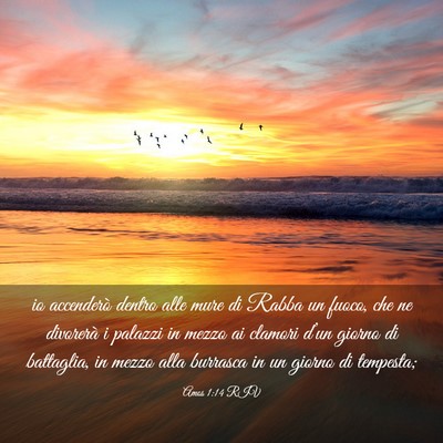 Picture 03 - Amos 1:14 RIV - io accenderò dentro alle mure di Rabba un fuoco, - Bible Verse Picture