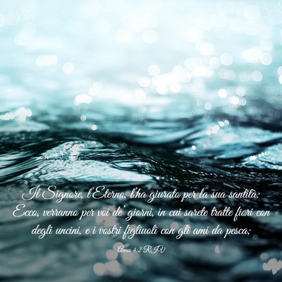 Picture 03 - Amos 4:2 RIV - Il Signore, l’Eterno, l’ha giurato per la sua - Bible Verse Picture