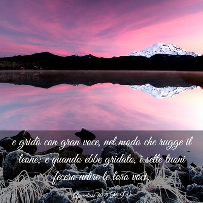 Picture 03 - Apocalisse 10:3 RIV - e gridò con gran voce, nel modo che rugge il - Bible Verse Picture