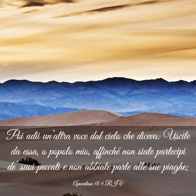 Picture 03 - Apocalisse 18:4 RIV - Poi udii un’altra voce dal cielo che diceva: - Bible Verse Picture