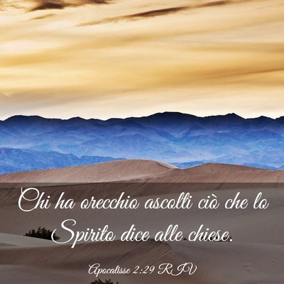 Picture 03 - Apocalisse 2:29 RIV - Chi ha orecchio ascolti ciò che lo Spirito dice - Bible Verse Picture