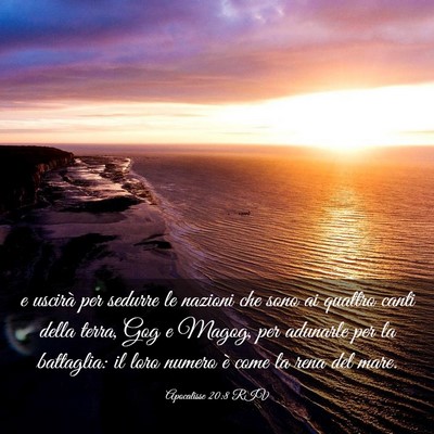 Picture 03 - Apocalisse 20:8 RIV - e uscirà per sedurre le nazioni che sono ai - Bible Verse Picture