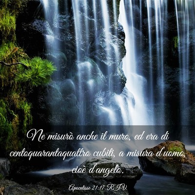 Picture 03 - Apocalisse 21:17 RIV - Ne misurò anche il muro, ed era di - Bible Verse Picture