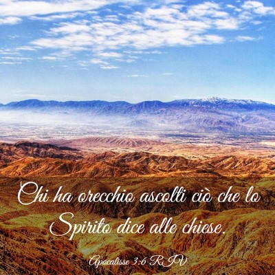Picture 03 - Apocalisse 3:6 RIV - Chi ha orecchio ascolti ciò che lo Spirito dice - Bible Verse Picture