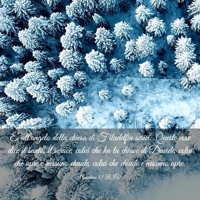 Picture 03 - Apocalisse 3:7 RIV - E all’angelo della chiesa di Filadelfia scrivi: - Bible Verse Picture