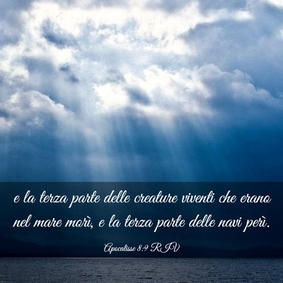 Picture 03 - Apocalisse 8:9 RIV - e la terza parte delle creature viventi che erano - Bible Verse Picture