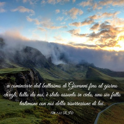 Picture 03 - Atti 1:22 RIV - a cominciare dal battesimo di Giovanni fino al - Bible Verse Picture