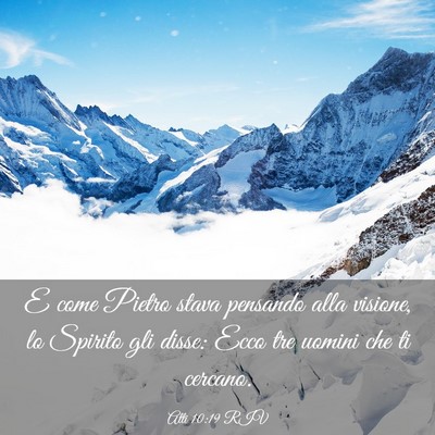 Picture 03 - Atti 10:19 RIV - E come Pietro stava pensando alla visione, lo - Bible Verse Picture