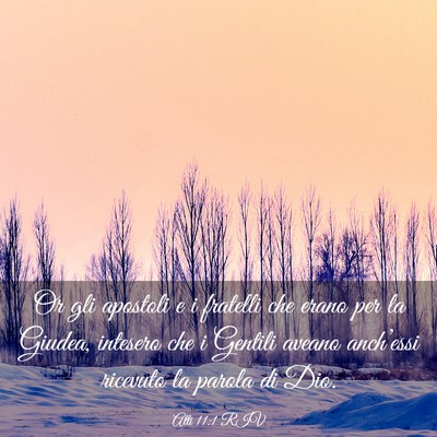 Picture 03 - Atti 11:1 RIV - Or gli apostoli e i fratelli che erano per la - Bible Verse Picture