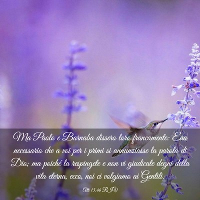 Picture 03 - Atti 13:46 RIV - Ma Paolo e Barnaba dissero loro francamente: Era - Bible Verse Picture