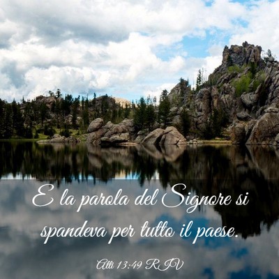 Picture 03 - Atti 13:49 RIV - E la parola del Signore si spandeva per tutto il - Bible Verse Picture