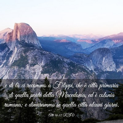 Picture 03 - Atti 16:12 RIV - e di là ci recammo a Filippi, che è città - Bible Verse Picture
