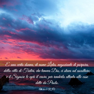 Picture 03 - Atti 16:14 RIV - E una certa donna, di nome Lidia, negoziante di - Bible Verse Picture